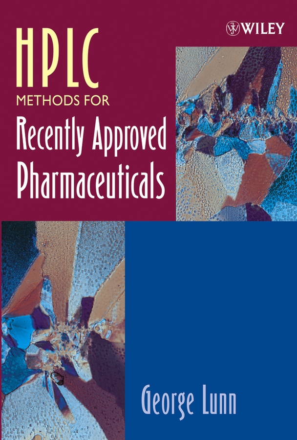 HPLC methods for recently approved pharmaceuticals