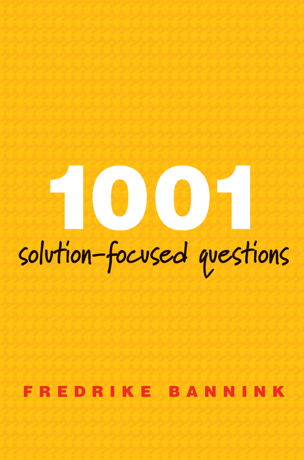 Picture of 1001 Solution-Focused Questions