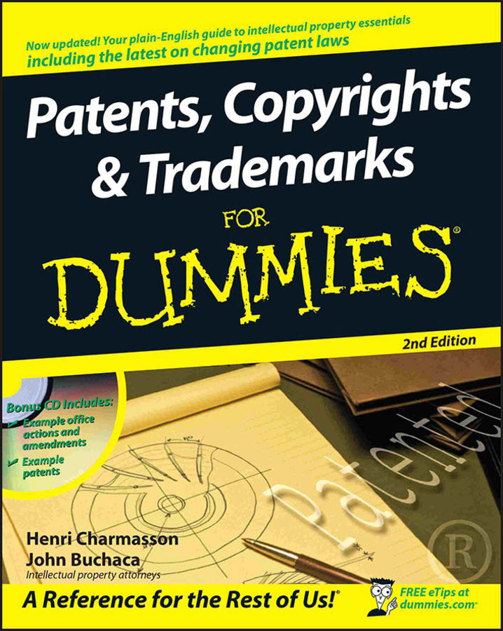 Patents, Copyrights and Trademarks For Dummies book cover