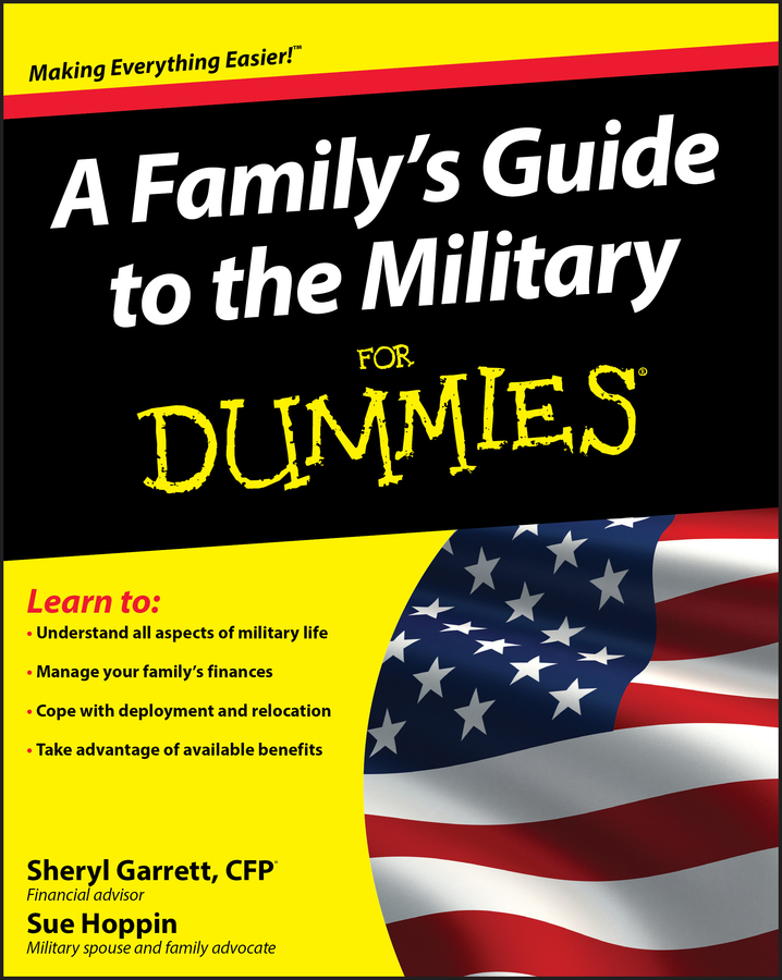 A Family's Guide to the Military For Dummies book cover