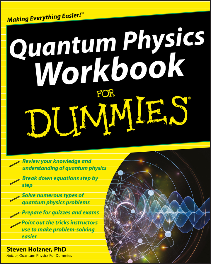 Quantum Physics Workbook For Dummies book cover
