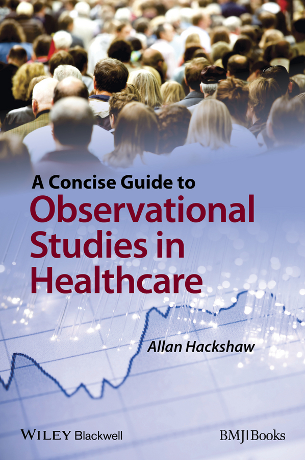 Picture of A Concise Guide to Observational Studies in Healthcare