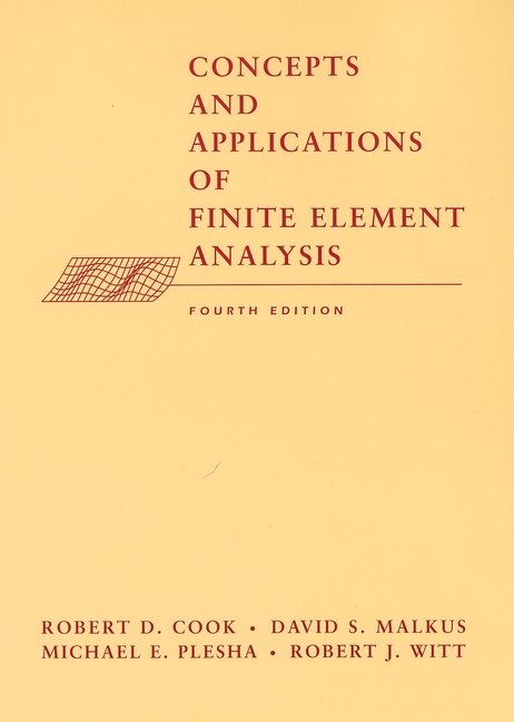 Picture of Concepts and Applications of Finite Element Analysis