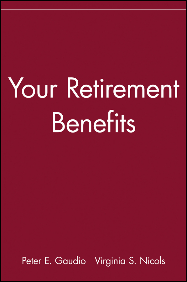 Picture of Your Retirement Benefits