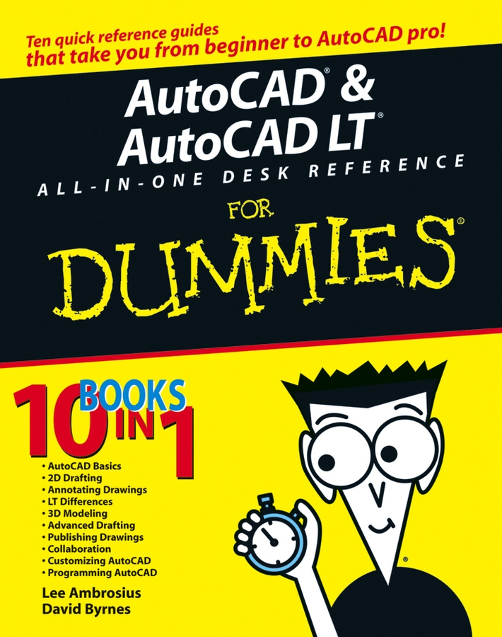 AutoCAD and AutoCAD LT All-in-One Desk Reference For Dummies book cover