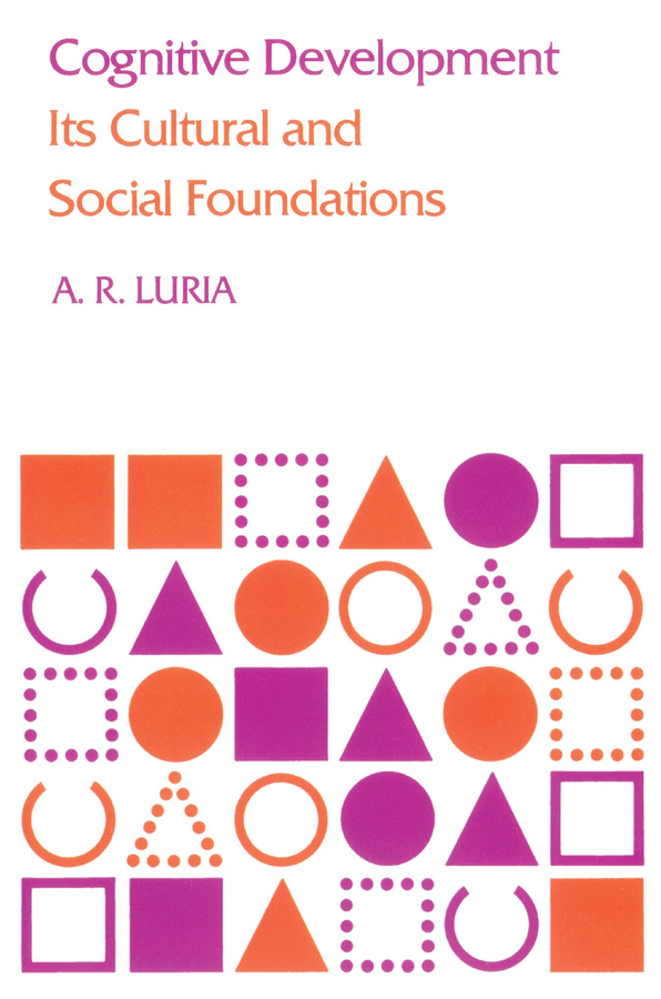 Cognitive Development: Its Cultural and Social Foundations | Wiley