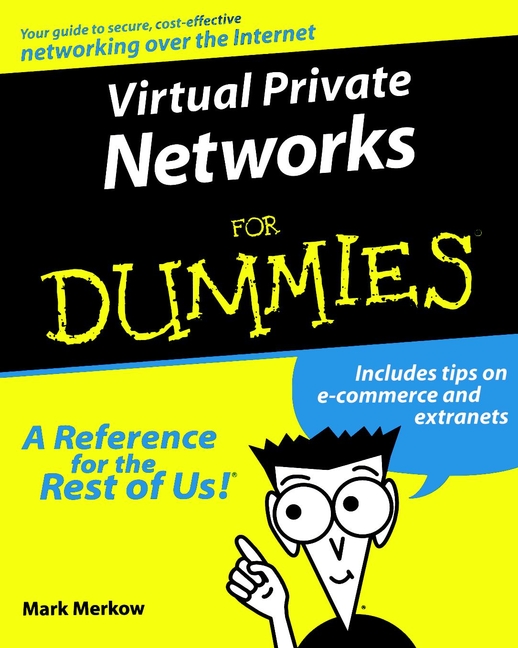 Virtual Private Networks For Dummies book cover