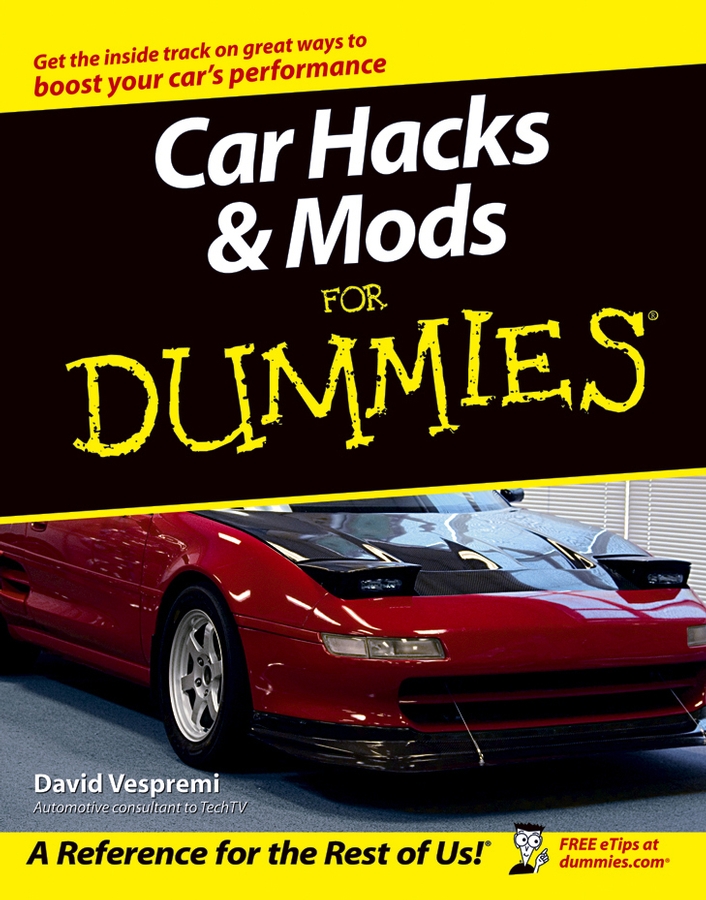 Car Hacks and Mods For Dummies book cover
