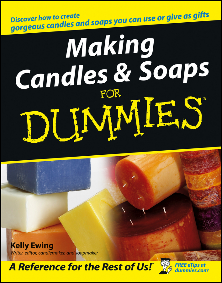 Making Candles and Soaps For Dummies book cover