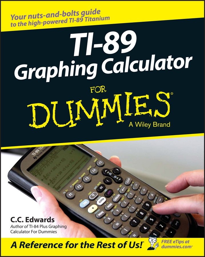 TI-89 Graphing Calculator For Dummies book cover