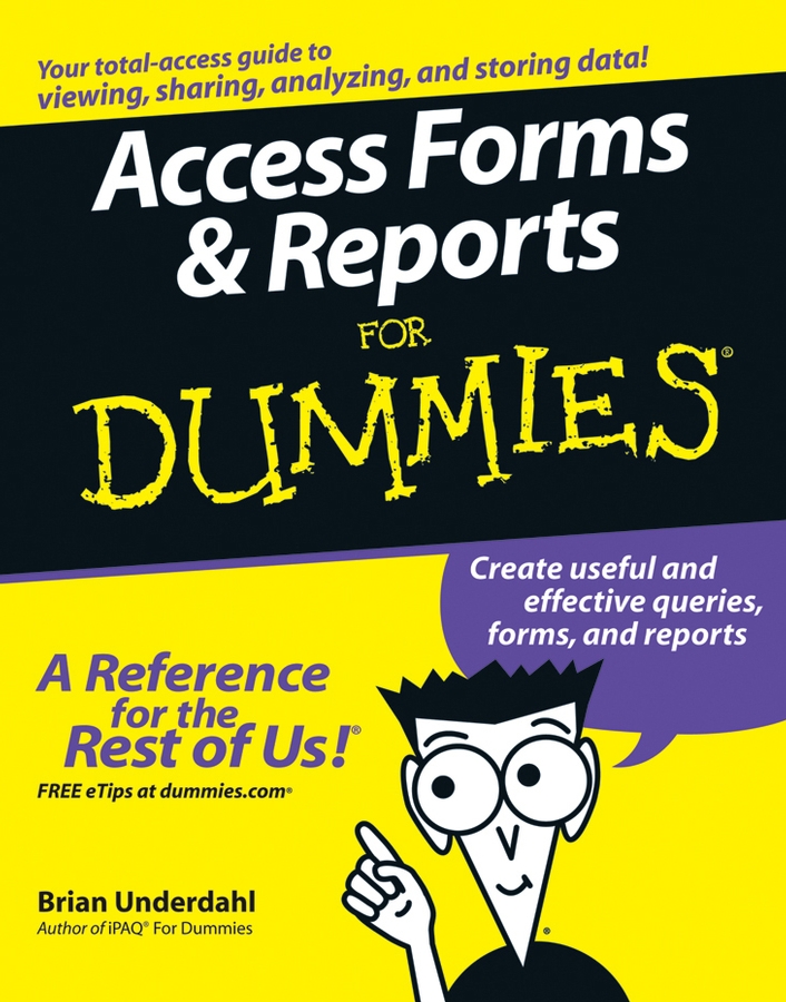 Access Forms and Reports For Dummies book cover