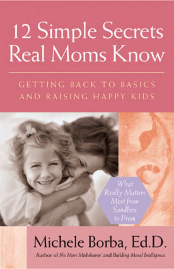 Picture of 12 Simple Secrets Real Moms Know