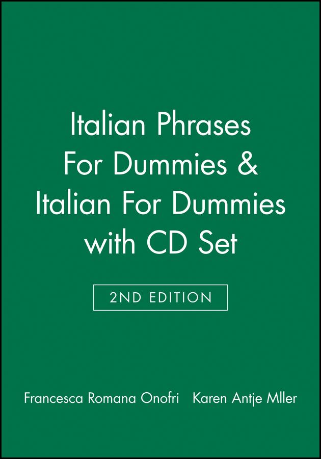 Italian Phrases For Dummies & Italian For Dummies, 2nd Edition with CD Set book cover