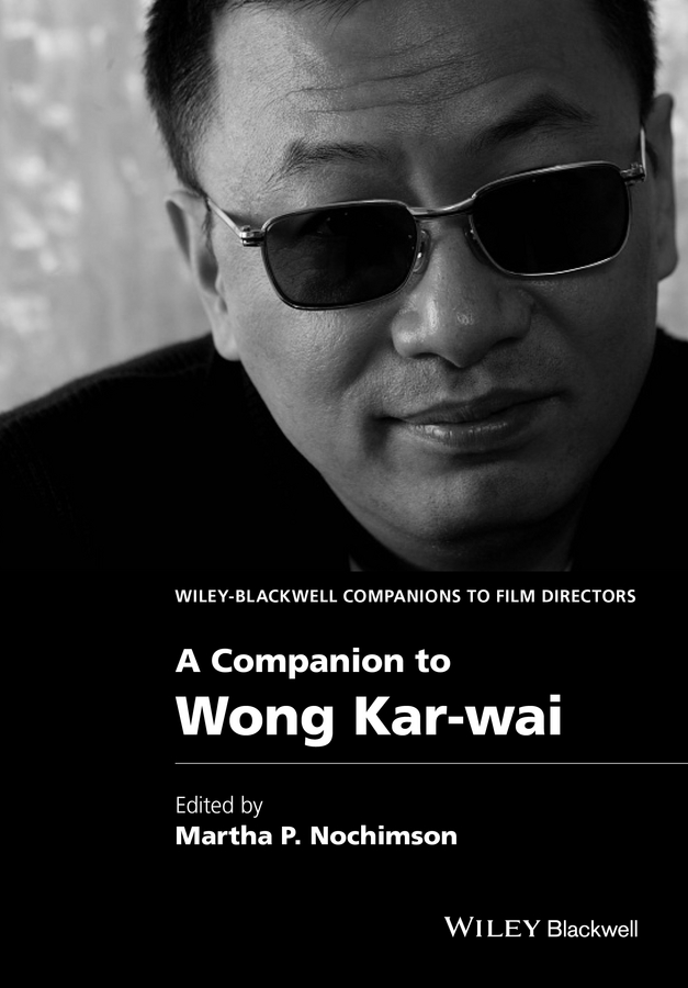 Picture of A Companion to Wong Kar-wai