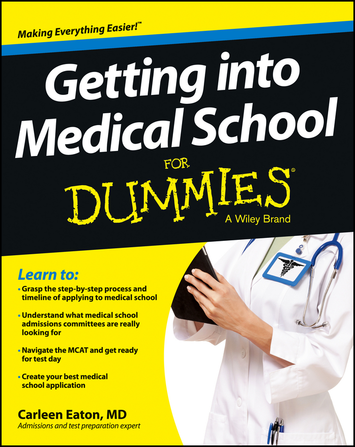 Getting into Medical School For Dummies book cover