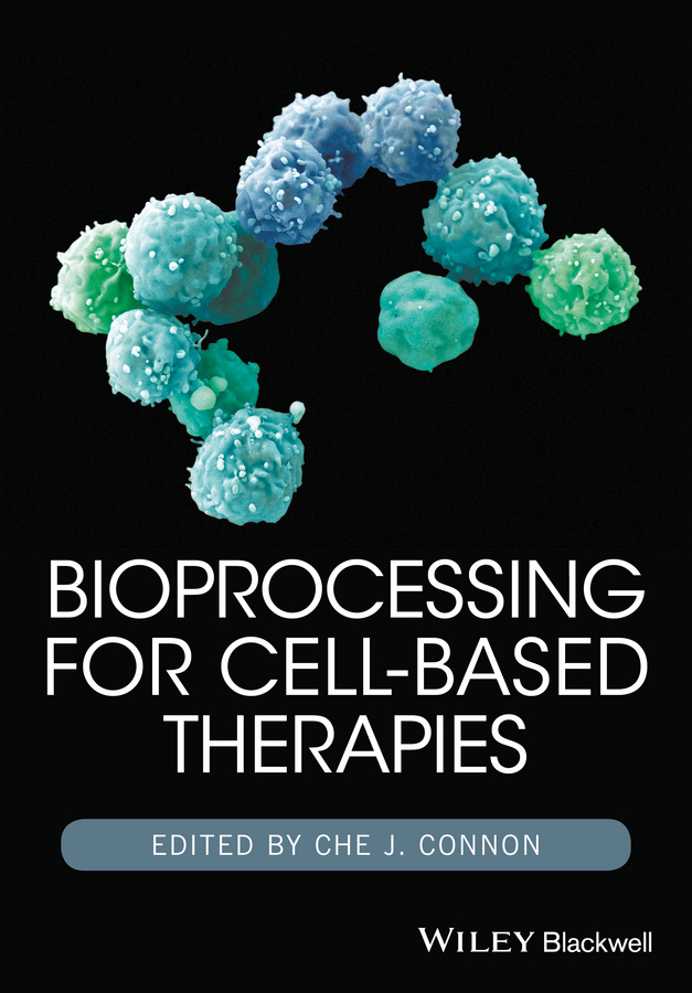 Picture of Bioprocessing for Cell-Based Therapies