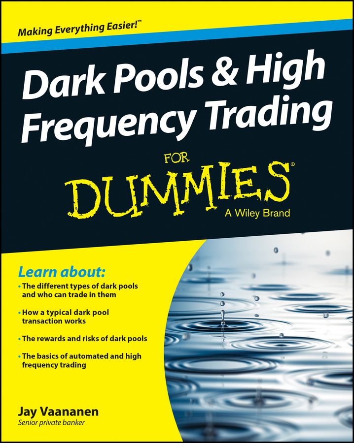 Dark Pools and High Frequency Trading For Dummies book cover