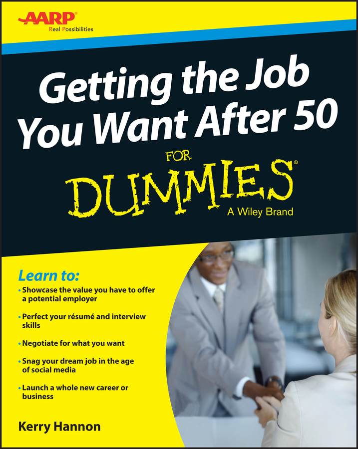 Getting the Job You Want After 50 For Dummies book cover