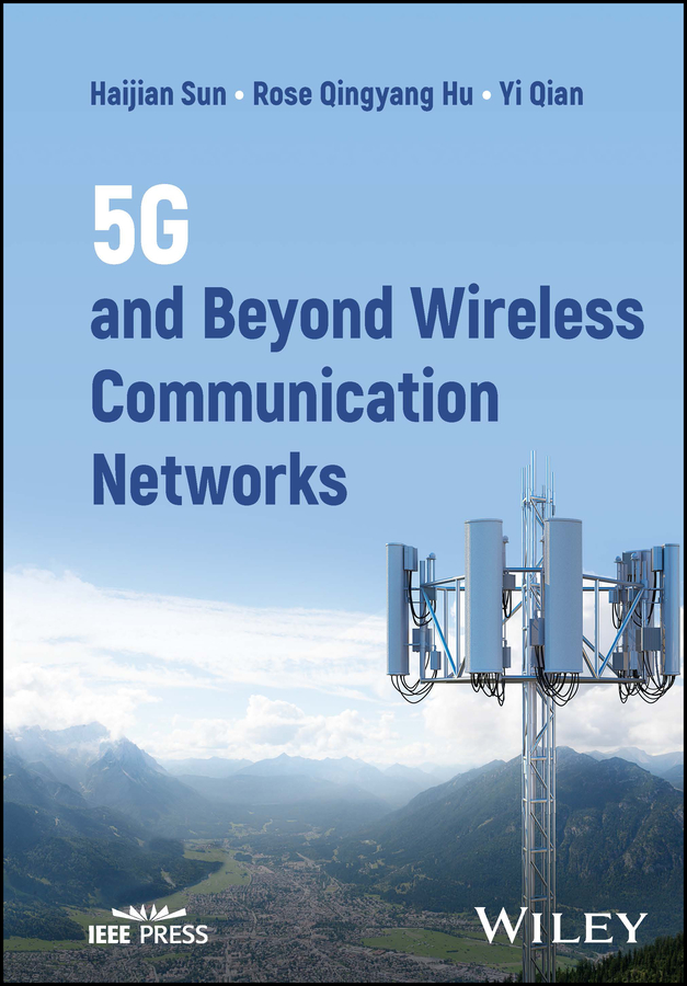 Picture of 5G and Beyond Wireless Communication Networks