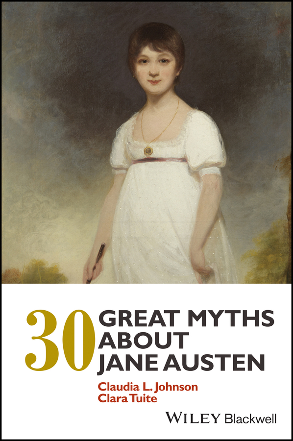 Picture of 30 Great Myths about Jane Austen