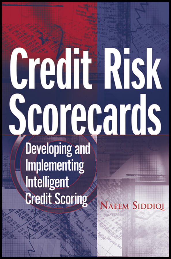 The Handbook of Credit Risk Management: Originating, Assessing
