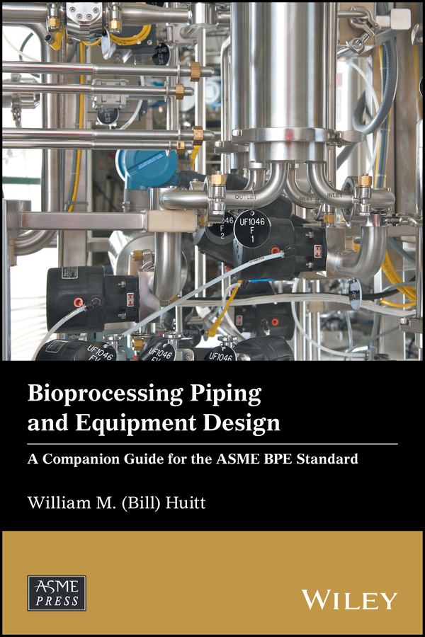 Picture of Bioprocessing Piping and Equipment Design