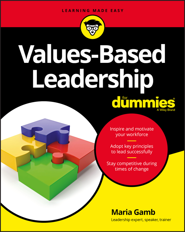 Values-Based Leadership For Dummies book cover