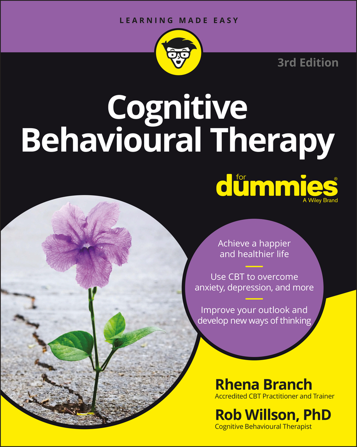 Cognitive Behavioural Therapy For Dummies book cover