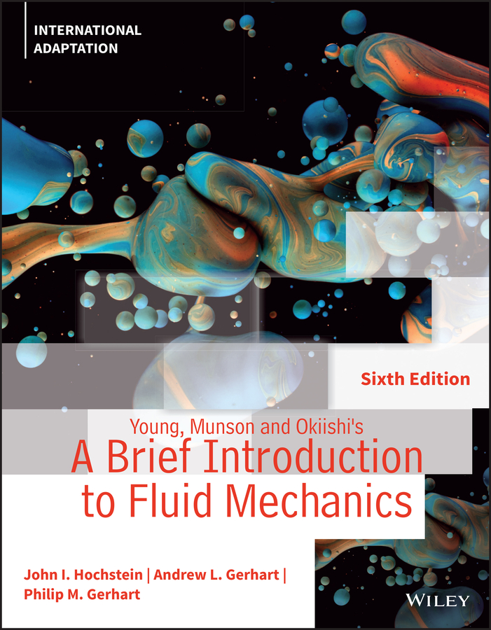 Picture of Young, Munson and Okiishi's A Brief Introduction to Fluid Mechanics, International Adaptation