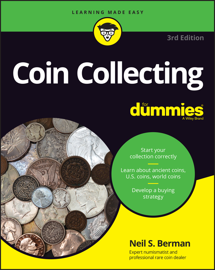 Coin Collecting For Dummies, 3rd Edition book cover