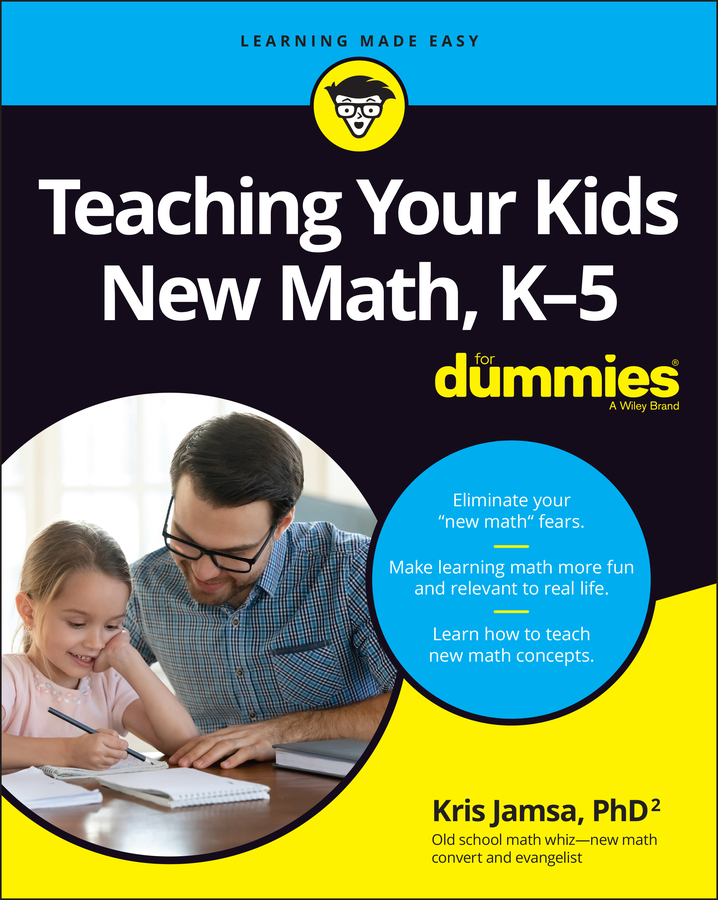 Teaching Your Kids New Math, K-5 For Dummies book cover