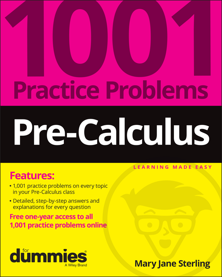 Pre-Calculus: 1001 Practice Problems For Dummies (+ Free Online Practice) book cover