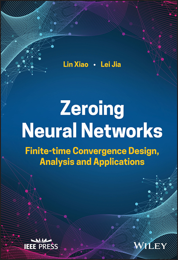 Picture of Zeroing Neural Networks
