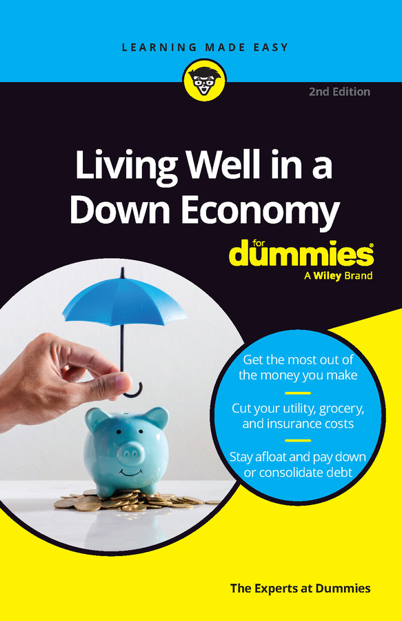 Living Well in a Down Economy For Dummies book cover