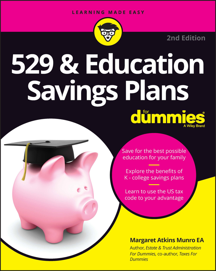 529 & Education Savings Plans For Dummies book cover