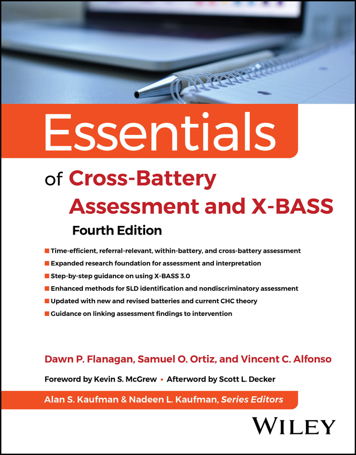 Essentials of Cross-Battery Assessment and X-BASS, 4th Edition | Wiley