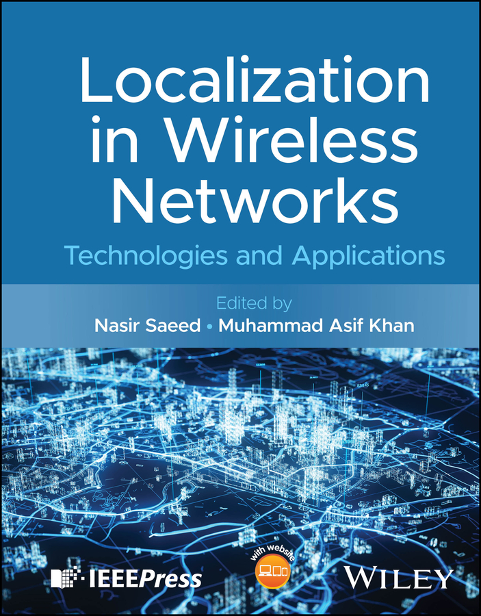 Localization in Wireless Networks: Technologies and Applications