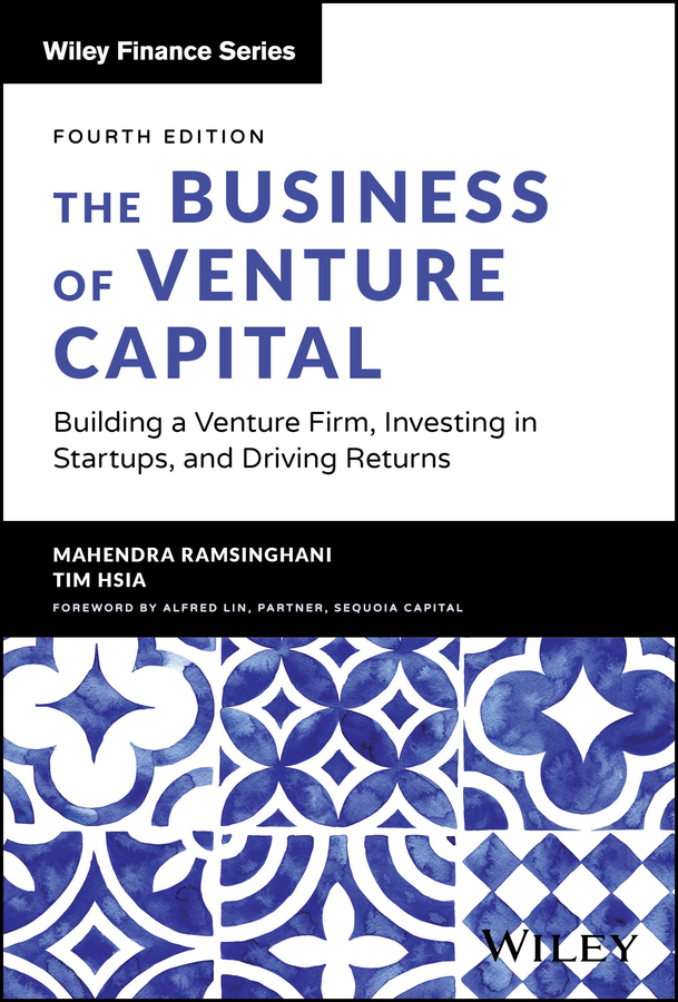 Venture Capital and the Finance of Innovation, 3rd Edition | Wiley