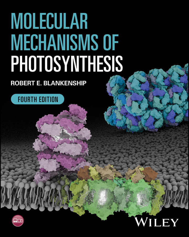 Molecular Mechanisms of Photosynthesis, 4th Edition | Wiley