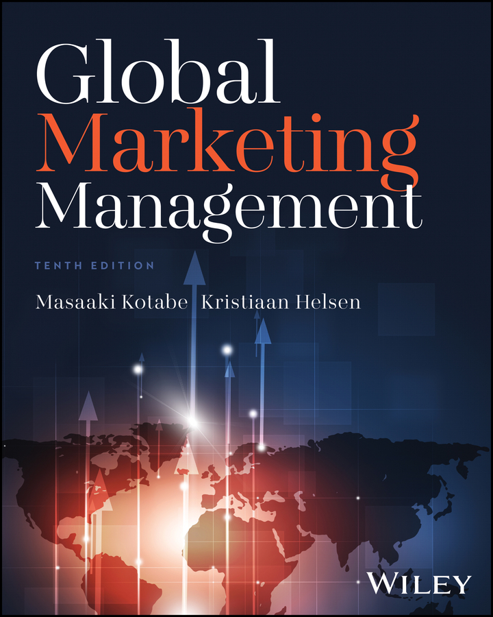Global Marketing Management, 9th Edition | Wiley