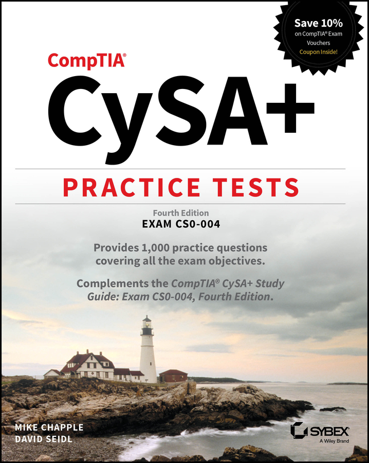 CompTIA CySA+ Practice Tests: Exam CS0-003, 3rd Edition | Wiley