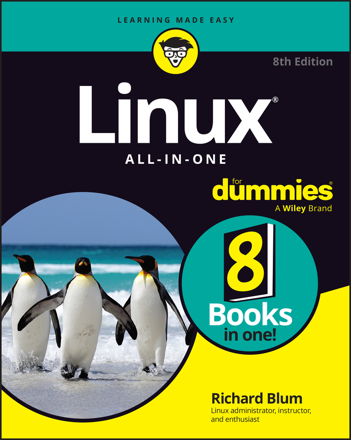 Linux Command Line and Shell Scripting Bible, 5th Edition | Wiley