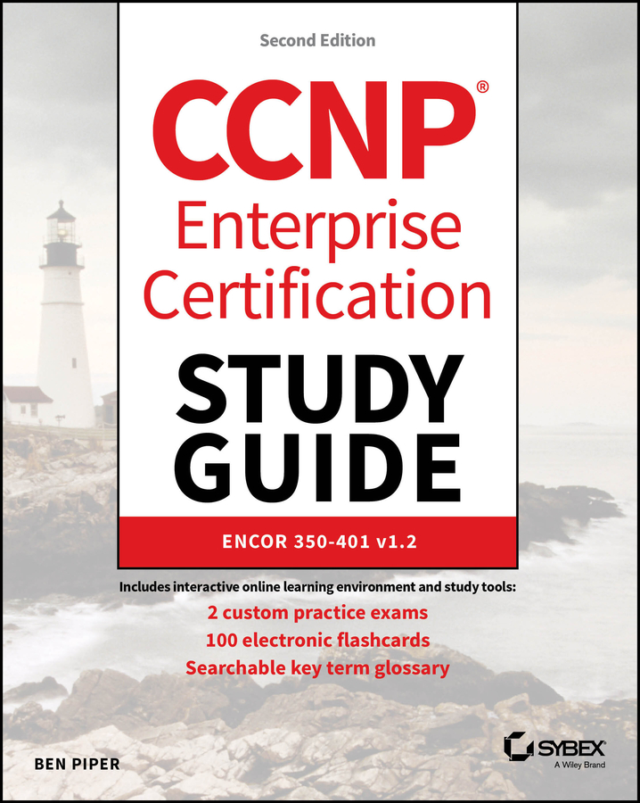 CCNP Enterprise Certification Study Guide: Implementing and