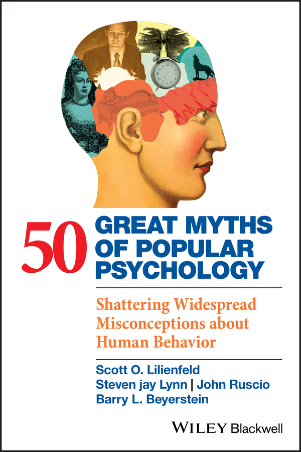 Picture of 50 Great Myths of Popular Psychology