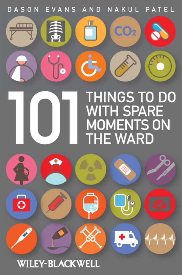 Picture of 101 Things To Do with Spare Moments on the Ward