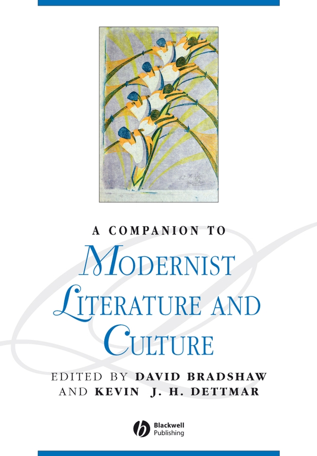 Picture of A Companion to Modernist Literature and Culture