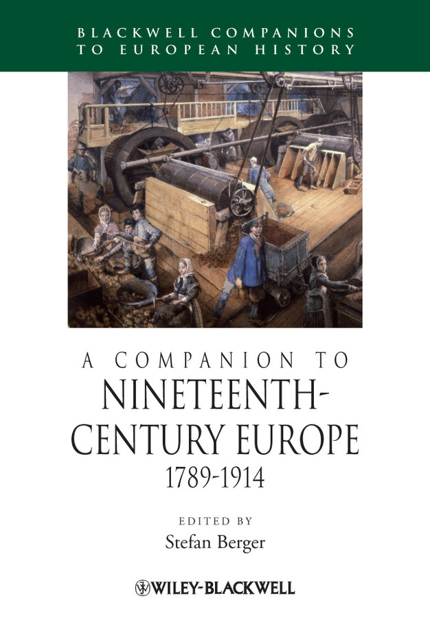 Picture of A Companion to Nineteenth-Century Europe, 1789 - 1914