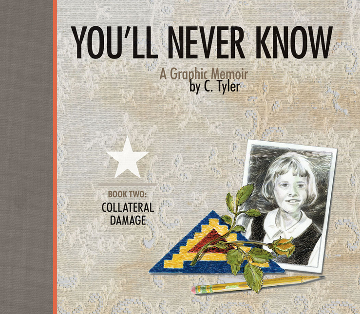 Picture of You'll Never Know: A Graphic Memoir, Book 2