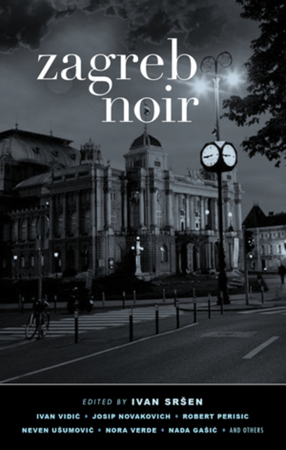 Picture of Zagreb Noir (Akashic Noir)