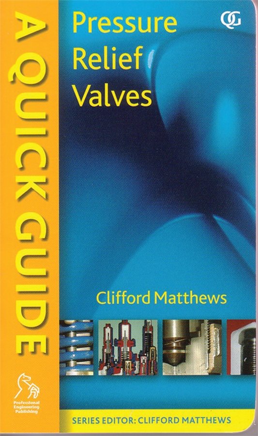 A Quick Guide to Pressure Relief Valves (PRVs) BEBooks